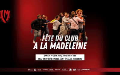 LA MADELEINE HB ORGANISE SA FÊTE DU CLUB!